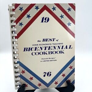 Best Of Home Economics Teachers Bicentennial Cookbook 1976 Spiral Bound Recipes